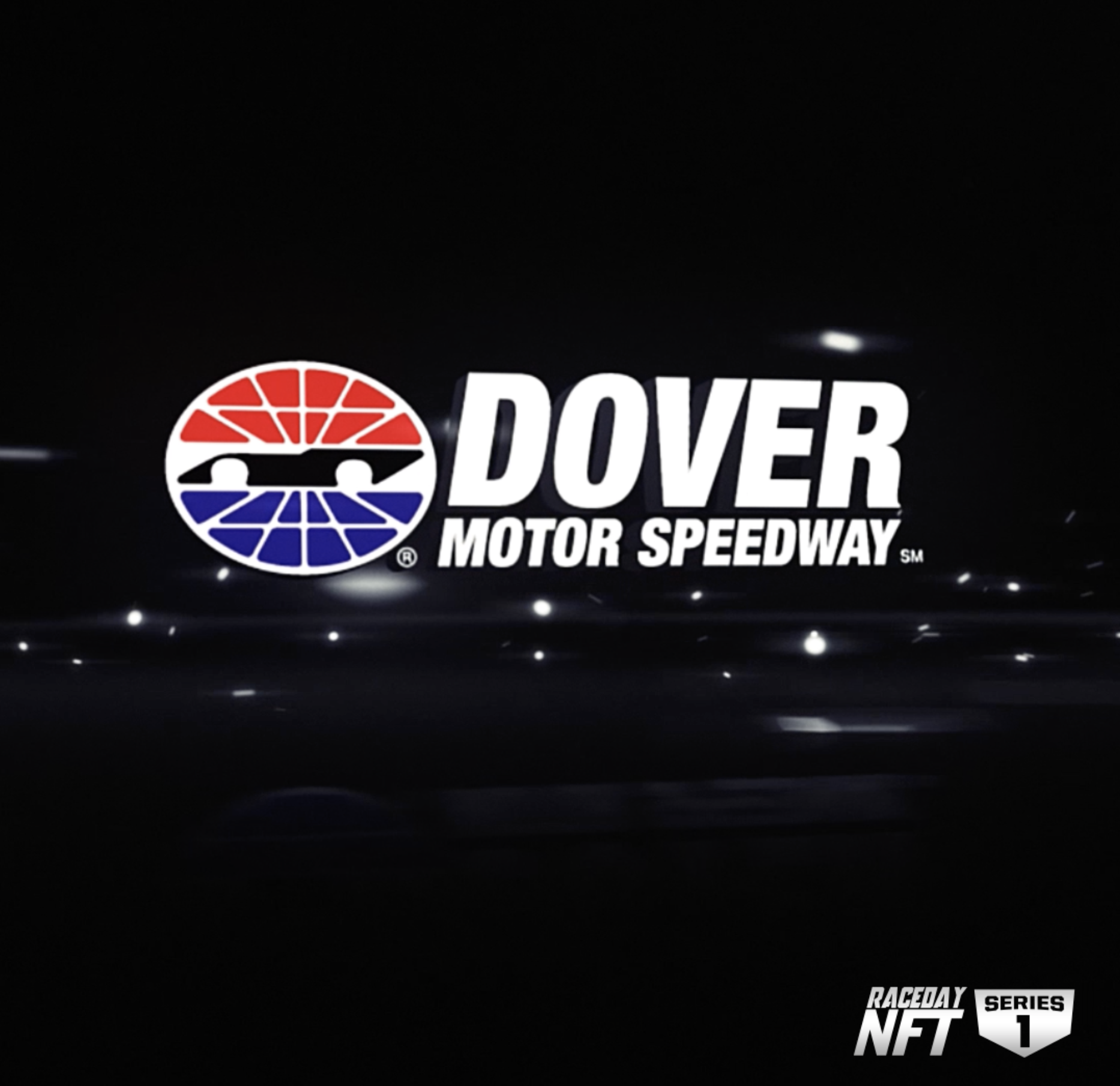 Welcome to the Speedway Family - Dover Motor Speedway